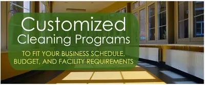 Custom commercial cleaning program that protects facility value